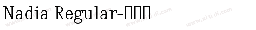 Nadia Regular字体转换